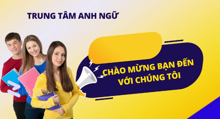 Quảng Cáo Trung Tâm Anh Ngữ